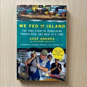 We Fed An Island by Jose Andres